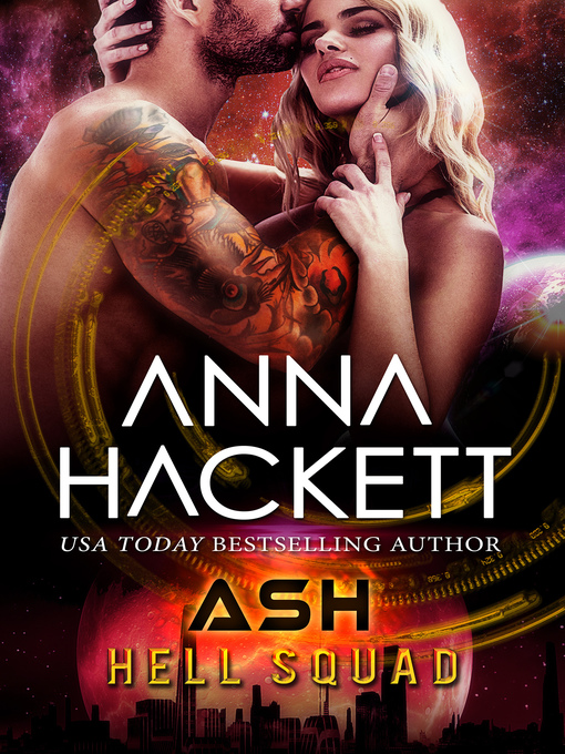 Title details for Ash (Hell Squad #14) by Anna Hackett - Available